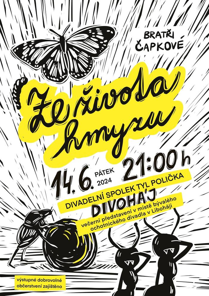 Plakát představení Ze života hmyzu, Divoháj 2024